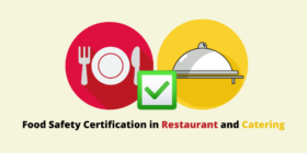 Food safety certification in Restaurant and Catering